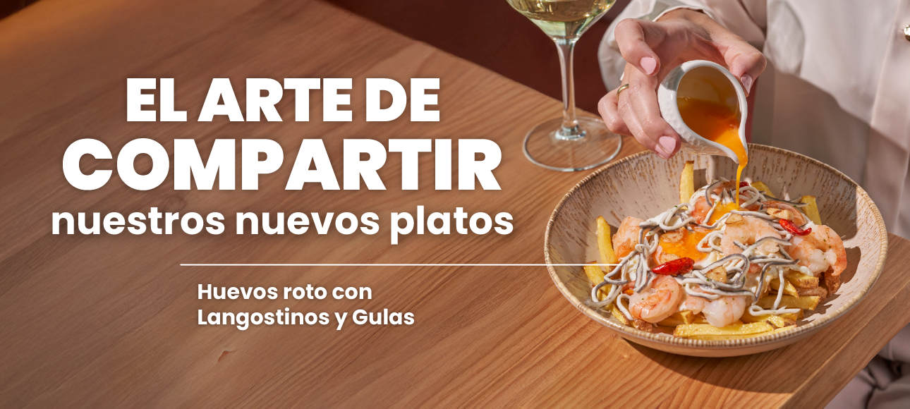 CAMPAÑA - "HUEVOS ROTOS CON GULAS Y GAMBAS" Q3